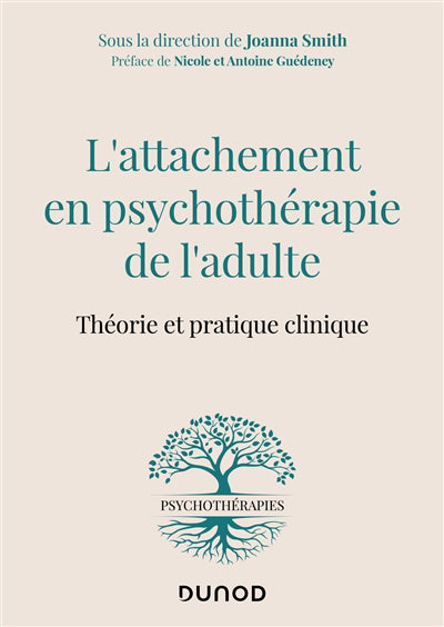 Attachement en psychothérapie de l'adulte