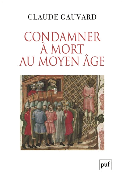 Condamner à mort au Moyen Âge