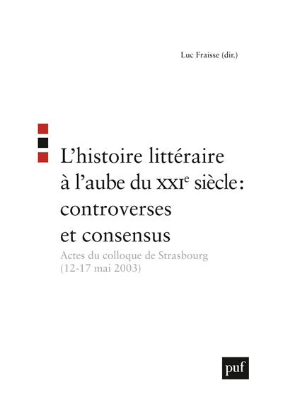 Histoire littéraire à l'aube du XXIe siècle