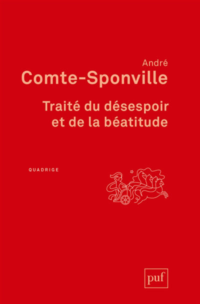 Traité du désespoir et de la béatitude N.éd.