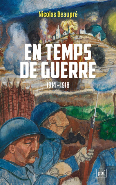 EN TEMPS DE GUERRE 1914-1918