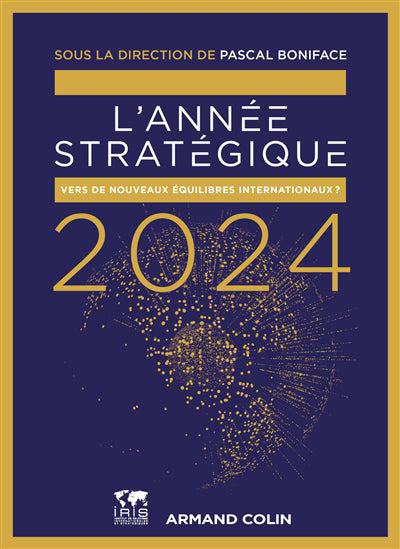 ANNÉE STRATÉGIQUE 2024