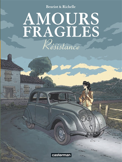 AMOURS FRAGILES T.05 : RÉSISTANCES