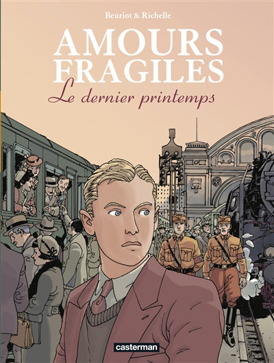 AMOURS FRAGILES T.01 : LE DERNIER PRINTEMPS, N.E.