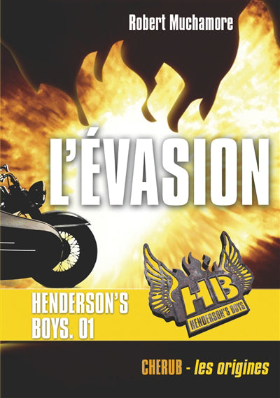 HENDERSON'S BOYS T.01 : L'EVASION (poche)