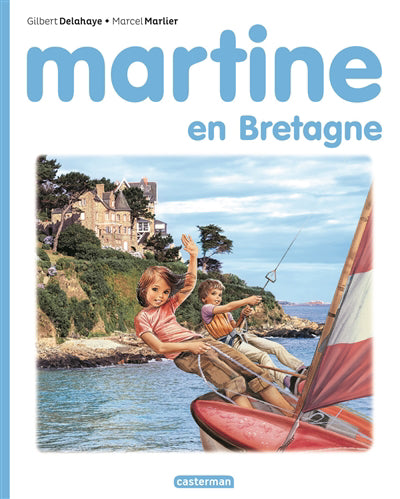 MARTINE, LES EDITIONS SPECIALES - MARTINE EN BRETAGNE