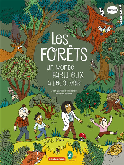 FORETS : UN MONDE FABULEUX A DECOUVRIR