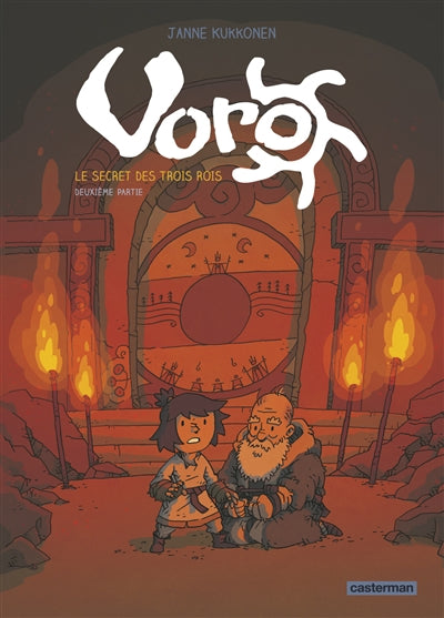 VORO : LE SECRET DES TROIS ROIS T.02 LES TROIS SERRURES