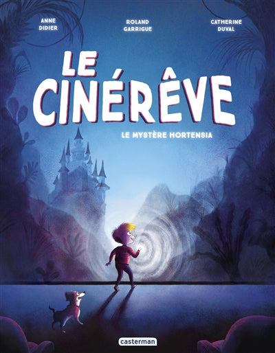 CINEREVE : LE MYSTERE HORTENSIA