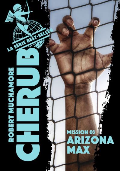 CHERUB T.03 : ARIZONA MAX (ED.2019)