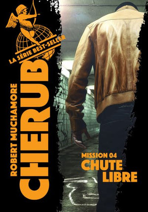 CHERUB T.04 : CHUTE LIBRE (ED.2019)