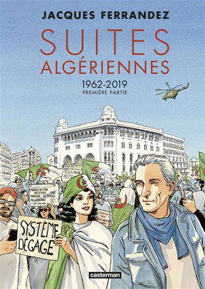 SUITES ALGERIENNES T.01 : 1962-209