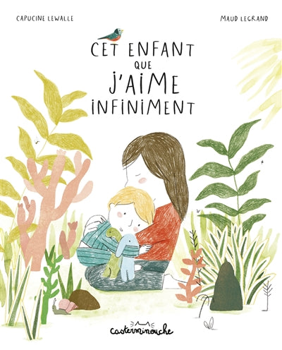 CET ENFANT QUE J'AIME INFINIMENT