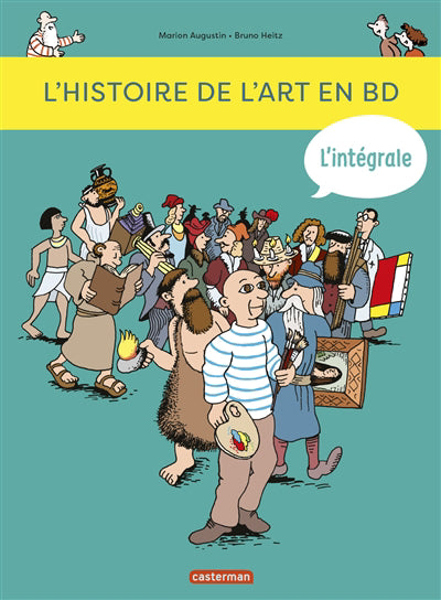 HISTOIRE DE L'ART EN BD : L'INTÉGRALE