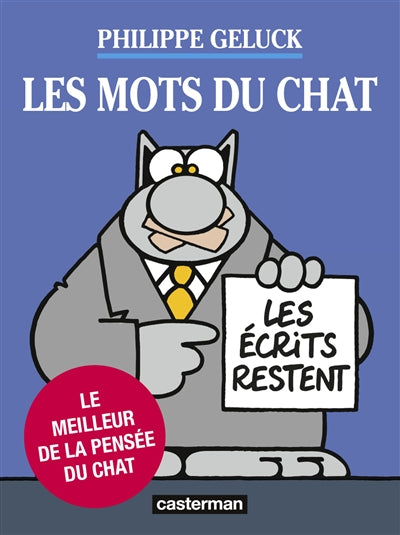 MOTS DU CHAT  : LE MEILLEUR DE LA PENSEE DU CHAT