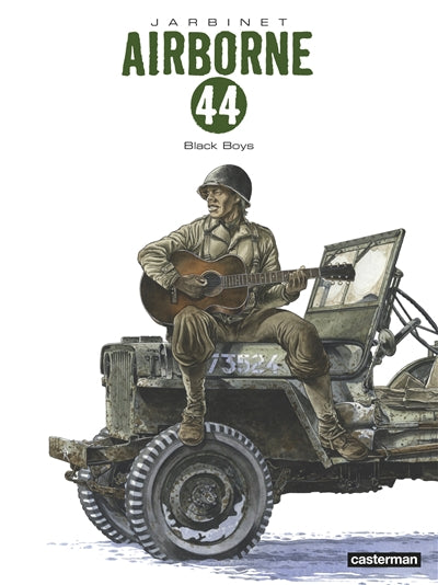 AIRBORNE 44 T.09 : BLACK BOYS