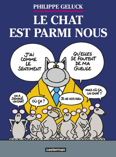 CHAT T.23 : LE CHAT EST PARMI NOUS