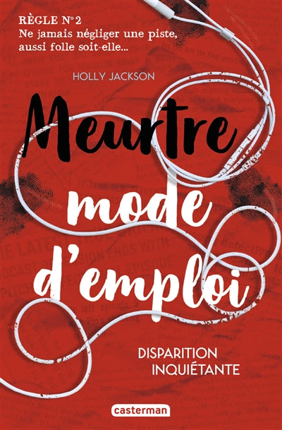 MEURTRE MODE D'EMPLOI T.02 : DISPARITION INQUIETANTE