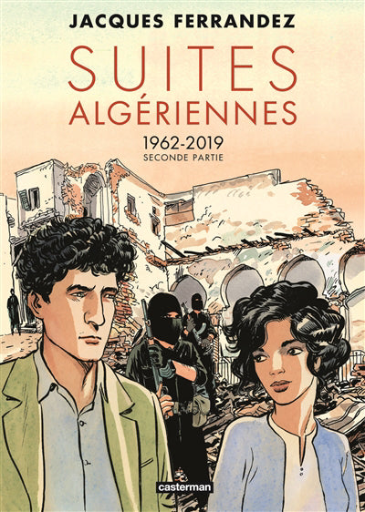 SUITES ALGERIENNES T.02 : 1962-2019