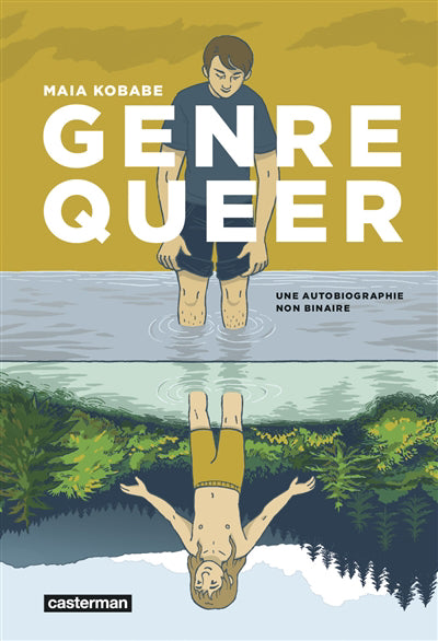 GENRE QUEER : UNE AUTOBIOGRAPHIE NON BINAIRE