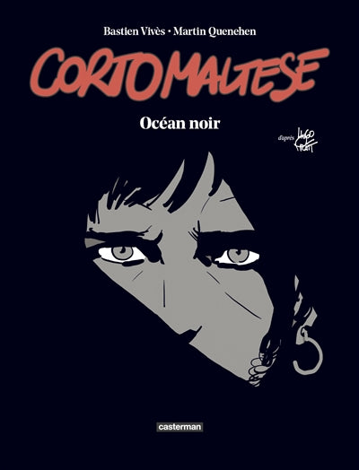 CORTO MALTESE OCEAN NOIR (TIRAGE DE TETE)