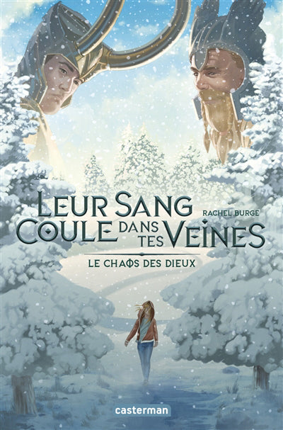 LEUR SANG COULE DANS TES VEINES T.02 : LE CHAOS DES DIEUX