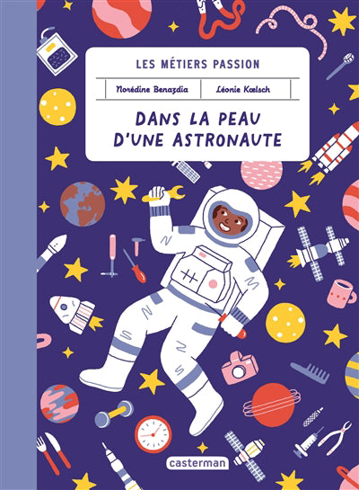 DANS LA PEAU D'UNE ASTRONAUTE