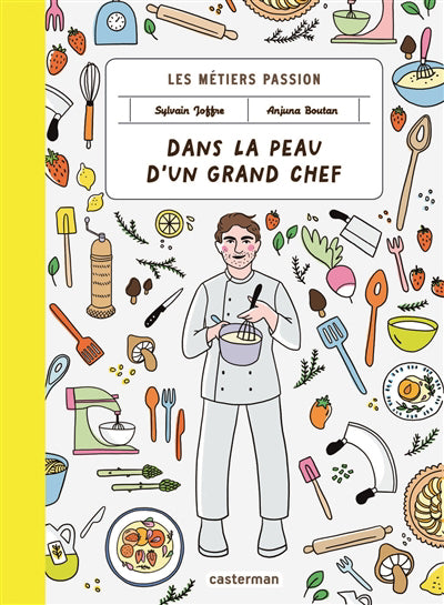 DANS LA PEAU D'UN GRAND CHEF