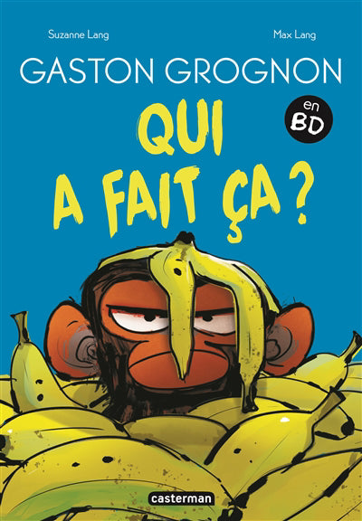 GASTON GROGNON EN BD : QUI A FAIT CA ?