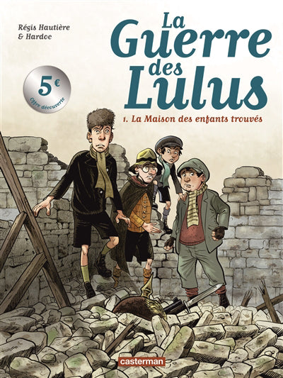 GUERRE DES LULUS T.01 (PRIX DECOUVERTE)