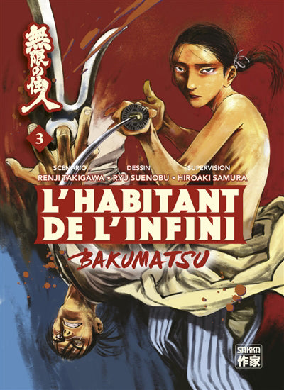 HABITANT DE L'INFINI BAKUMATSU T.03