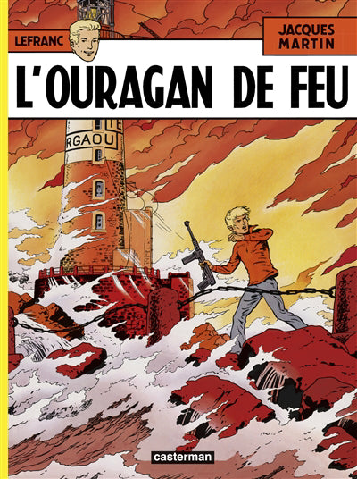 LEFRANC T.02 : L'OURAGAN DE FEU