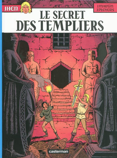 JHEN T.08 : LE SECRET DES TEMPLIERS