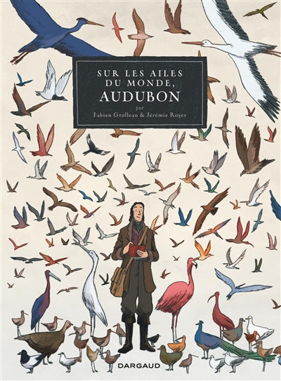 Sur les ailes du monde, Audubo