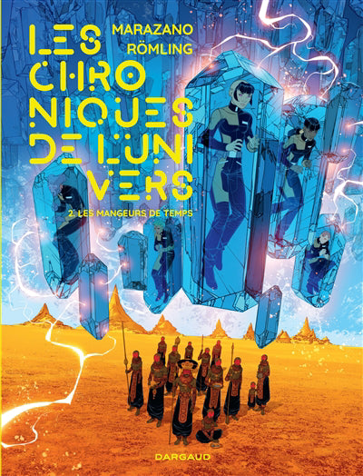 Chroniques de l'Univers T.02 Les mangeurs de temps