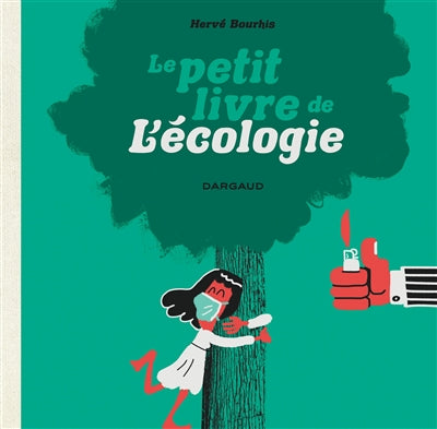PETIT LIVRE DE L'ECOLOGIE