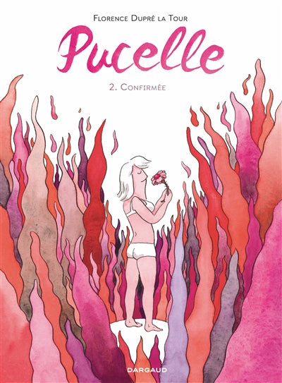 Pucelle 02 : Confirmée