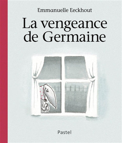 VENGEANCE DE GERMAINE