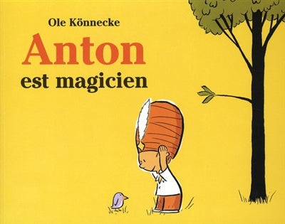 ANTON EST MAGICIEN