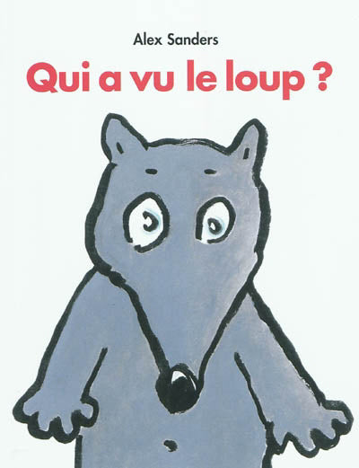 QUI A VU LE LOUP