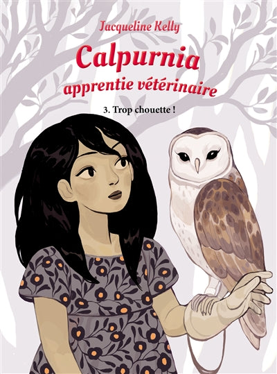 CALPURNIA APPRENTIE VETERINAIRE 3 TROP CHOUETTE !