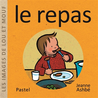 IMAGES DE LOU ET MOUF - LE REPAS