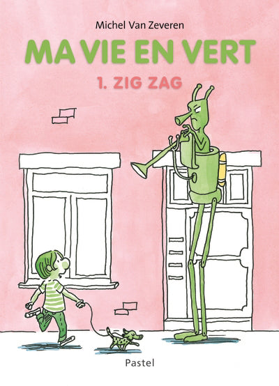 MA VIE EN VERT T.01 : ZIG ZAG