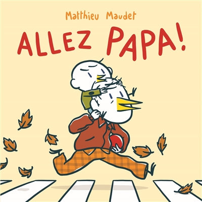 ALLEZ PAPA !