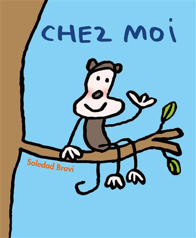 CHEZ MOI