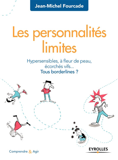 PERSONNALITÉS LIMITES (LES)