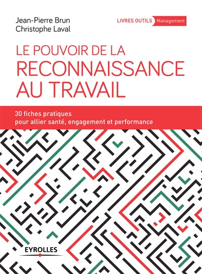 POUVOIR DE LA RECONNAISSANCE AU TRAVAIL