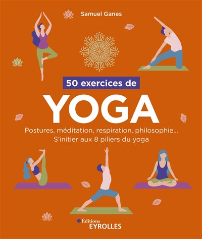 50 EXERCICES DE YOGA
