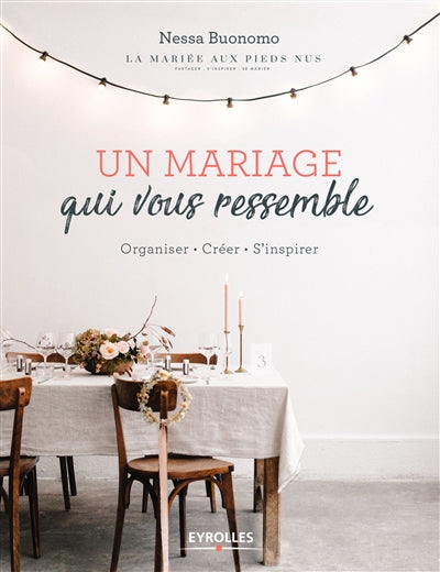 UN MARIAGE QUI VOUS RESSEMBLE