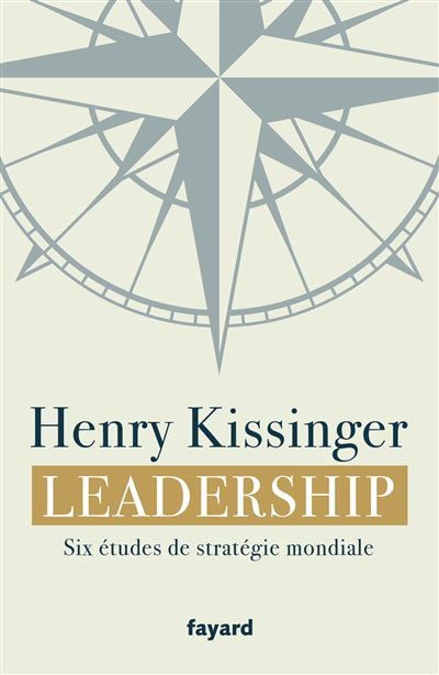 LEADERSHIP -SIX ETUDES DE STRATEGIE...